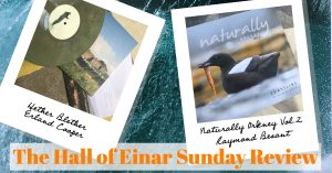 The Hall of Einar Sunday Review