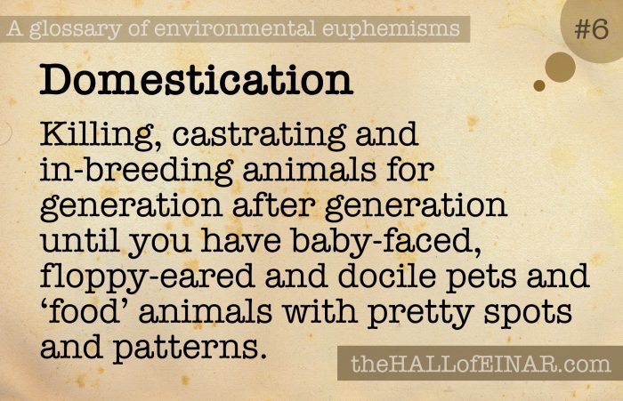 6 Domestication - a glossary of environmental euphemisms